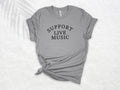 Support Live Music T-Shirt